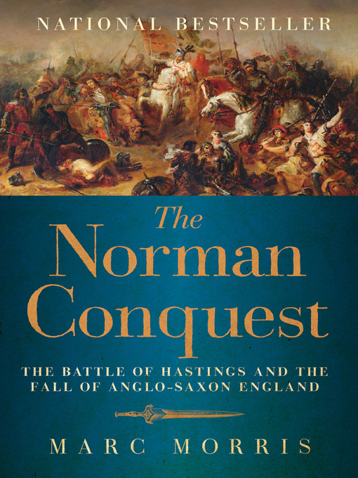 Title details for Norman Conquest by Marc Morris - Available